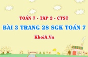 Bài 3 trang 28 SGK Toán 7 tập 2 Chân trời sáng tạo